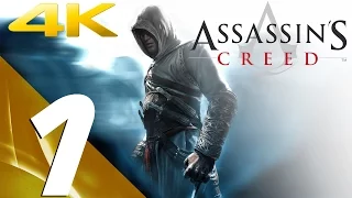 Assassin's Creed - Walkthrough Part 1 - Prologue  [4K 60FPS]
