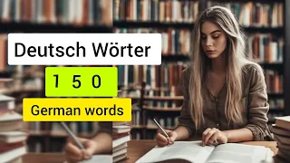 150 Deutsch Wörter mit Foto 🖼️ 150 German words with Pictures Deutsch lernen Deutsch Hören 🇩🇪📚📖🌶️🥕