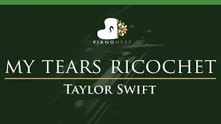 Taylor Swift – my tears ricochet - LOWER Key (Piano Karaoke Instrumental)