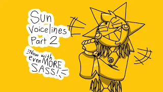 Sun Voicelines Part 2 (Now with even MORE SASS!) (Animatic)