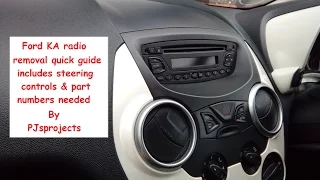 Ford Ka quick radio removal guide 2007 onwards all models