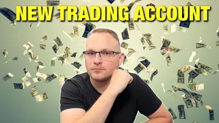 NEW TRADING ACCOUNT! Will I lose money or make millions?