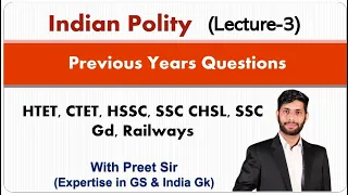 Polity Previous Year Paper Questions For HSSC, CET, HTET, CTET Exam Part-3 | By Preet Chawla