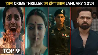 Top 9 Best Upcoming Hindi Web Series January 2024