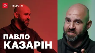 Павло Казарін про ЗСУ, висвітлення війни, українську ідентичність, фронт та роль БПЛА