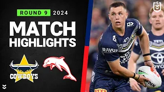 NRL 2024 | Cowboys v Dolphins | Match Highlights