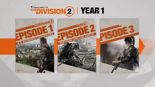 Трейлер контента первого года для Tom Clancy’s The Division 2. (Русские субтитры) YEAR 1 PASS