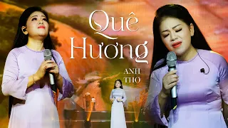 Anh Thơ gây thương nhớ khi hát QUÊ HƯƠNG đầy xao xuyến | Live in Giao Lộ Thời Gian