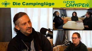 Vanlife - Die große Camping-Lüge ? - Der Video-Podcast von Clever Campen