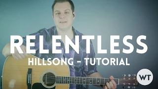 Relentless - Hillsong United - Tutorial