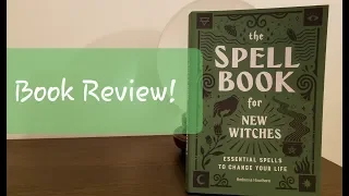Book Review | The Spell Book for New Witches