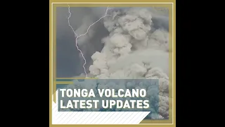 Tonga volcano latest updates