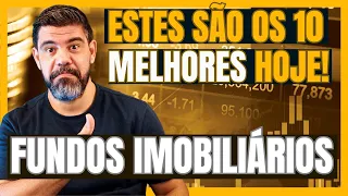 OS 10 MELHORES FUNDOS IMOBILIÁRIOS PARA QUEM ESTÁ COMEÇANDO E PARA QUEM JÁ COMEÇOU A INVESTIR!