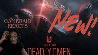 GameRaid Reacts to Rainbow Six Siege Operation Deadly Omen