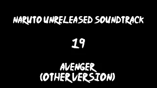 Naruto Unreleased Soundtrack - Avenger (Other Version) (REDONE)