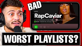 THE WORST PLAYLISTS EVER?