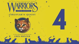 Warriors: Super Edition -  Firestar's Quest (Part 4/8)