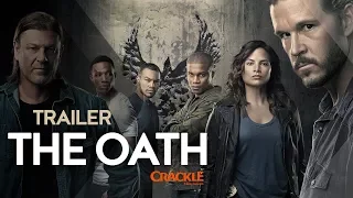 Trailer The Oath | Crackle Original