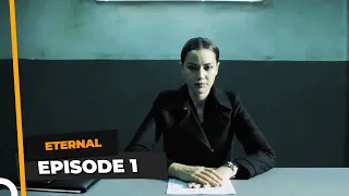 Eternal Episode 1 | English Subtitle