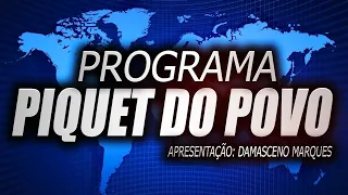 [AO VIVO] Programa Piquet do Povo 11/12/2021.
