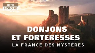 Secret dungeons and forgotten fortresses - France of mysteries - Full documentary - MG