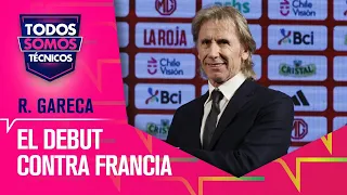 Gareca apunta alto: Debut ideal ante Francia - Todos Somos Técnicos