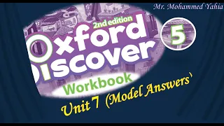 Oxford Discover Workbook 5 2nd edition Unit 7  Model Answers
