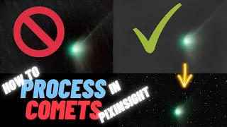 How to Process Comets in PixInsight.