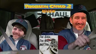 Problem Child 2 Review by "The Good, The Bad, and The Sequel"