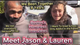 Meet Lauren and Jason~ Boston's Homeless Interviews  They are a couple struggling in these streets