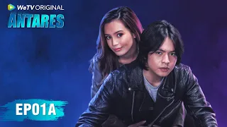 ANTARES EP01A | Angga Yunanda, Cut Beby Tsabina | WeTV Original