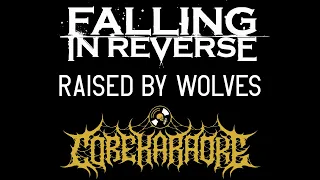 Falling In Reverse - Raised By Wolves [Karaoke Instrumental]