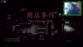 The Closing Shift - Gameplay Español