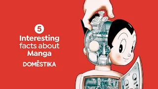 5 Interesting Facts about MANGA - Domestika English
