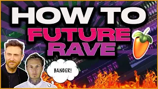 How To: FUTURE RAVE Like David Guetta & Morten + FREE FLP