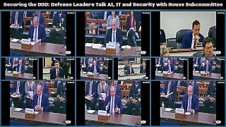 Securing the DOD: Defense Leaders Talk AI, IT and Security with House Subcommittee