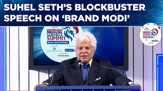 Suhel Seth Blockbuster Speech: In 11 Mins, Suhel Rips Congress, Reaffirms 'Modi Will Return' & More