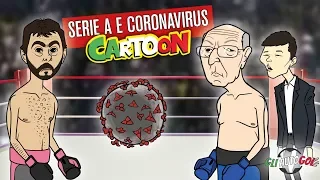 AUTOGOL CARTOON - La Serie A e il caos Coronavirus