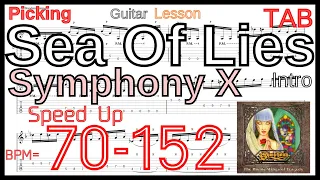 【Speed Up】Sea Of Lies / Symphony X  Intro Guitar Michael Romeo シンフォニーX  BPM70-152【Picking･Tapping】
