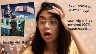 a zayn stan reacts to dusk till dawn by zayn ft. sia (me saying i love the song 595473 times)