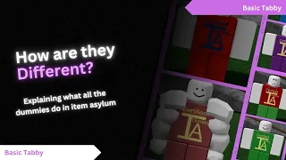 What All the Dummies do in Item Asylum