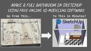 How to Model a Full Bathroom in minutes with SketchUp Free 3D Modeling tutorial!