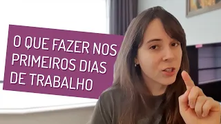 O QUE FAZER NO NOVO EMPREGO: COMO SE COMPORTAR NOS PRIMEIROS DIAS DE TRABALHO