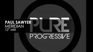 Paul Sawyer - Meridian  [Pure Progressive]