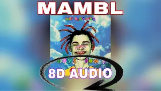 [8D AUDIO]Gone.Fludd — MAMBL