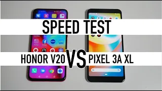Ultimate Speed Test - GOOGLE Pixel 3a XL vs HONOR View 20