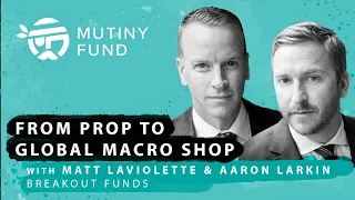 Breakout Funds - From Prop to Global Macro Shop