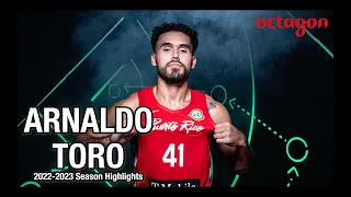 Arnaldo Toro 2022-2023 Season Highlights