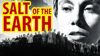 Salt of the Earth (1954) Biography, History | Juan Chacón, Rosaura Revueltas, Will Geer | Full Movie
