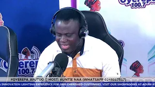 #OYEREPA_AFUTUO​ || HOST: AUNTIE NAA (WHATSAPP 0248017517) || 28-05-2021